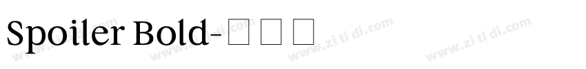 Spoiler Bold字体转换